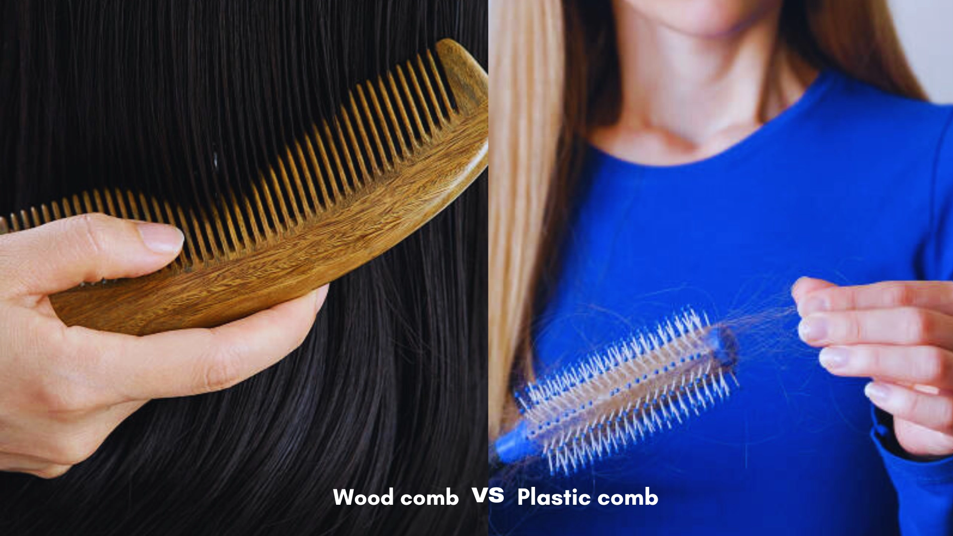 Wooden comb vs plastic comb